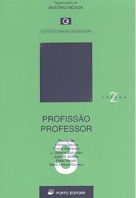 Refletindo sobre a obra “Profissão Professor”: contribuições de Antônio Nóvoa
