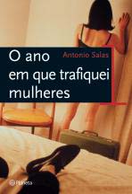 Ano Em Que Trafiquei Mulheres
