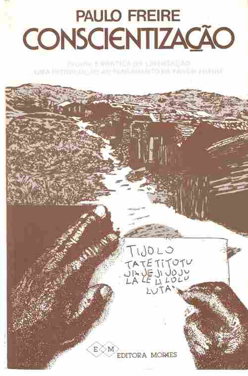 Conscientização:  A proposta de Paulo Freire para a educação