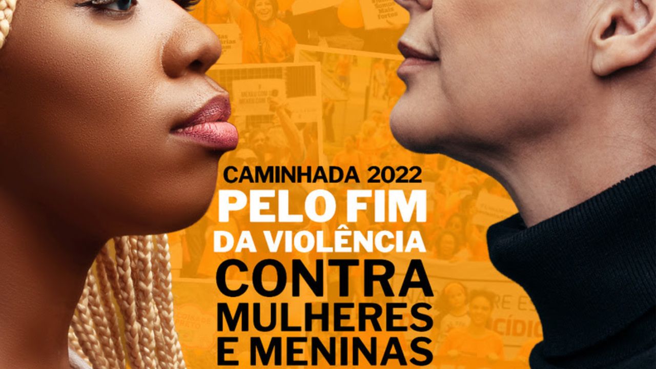 5ª. Caminhada pelo Fim da Violência contra Mulheres e Meninas — a sociedade pede um basta