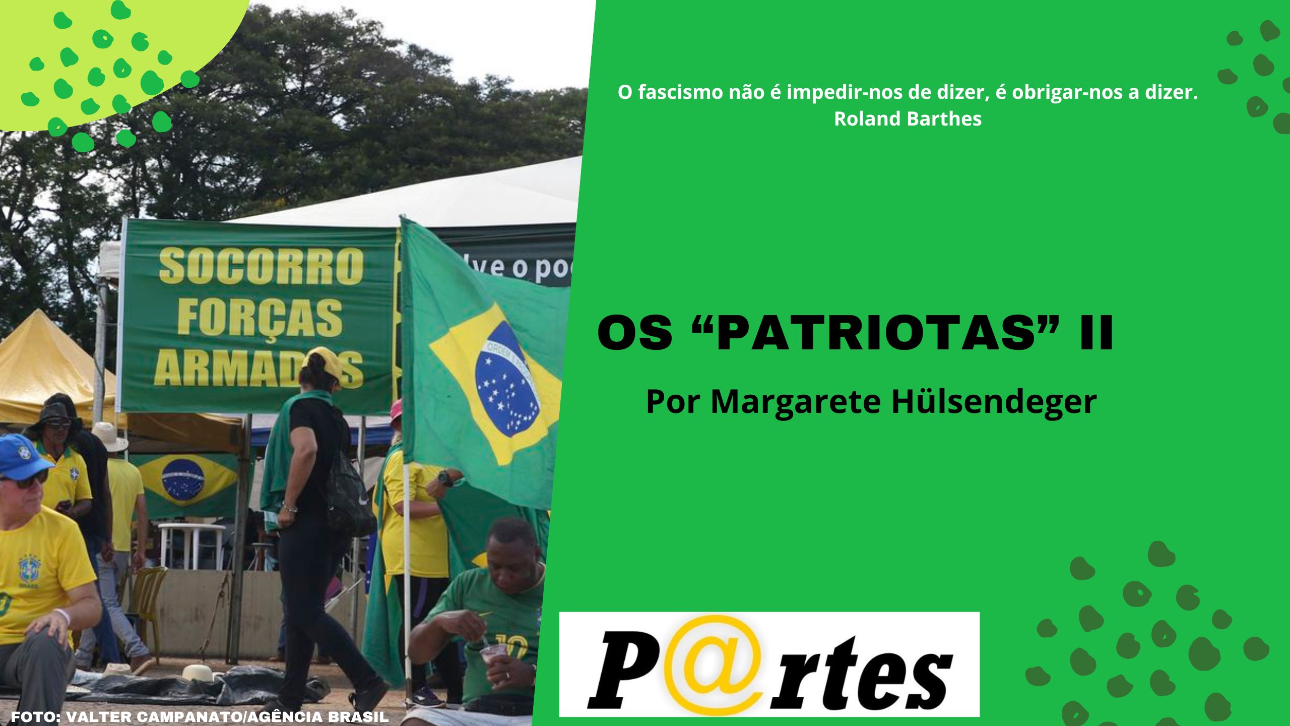 OS “PATRIOTAS” II