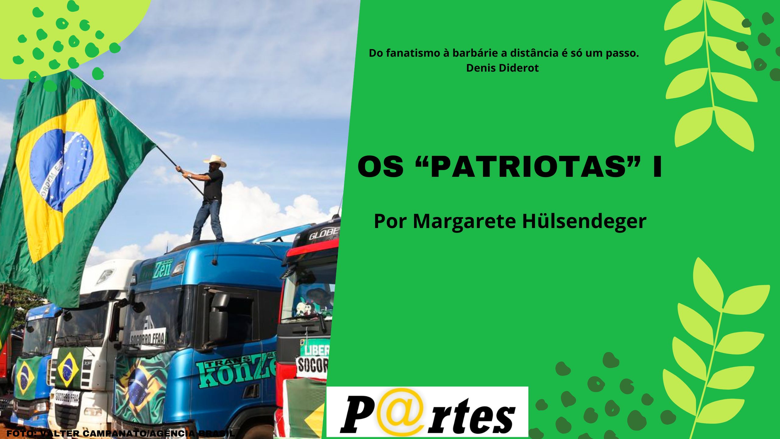 OS “PATRIOTAS” I