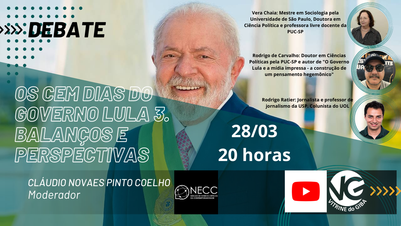 Os cem dias do governo Lula 3. Balanços e Perspectivas / Debate