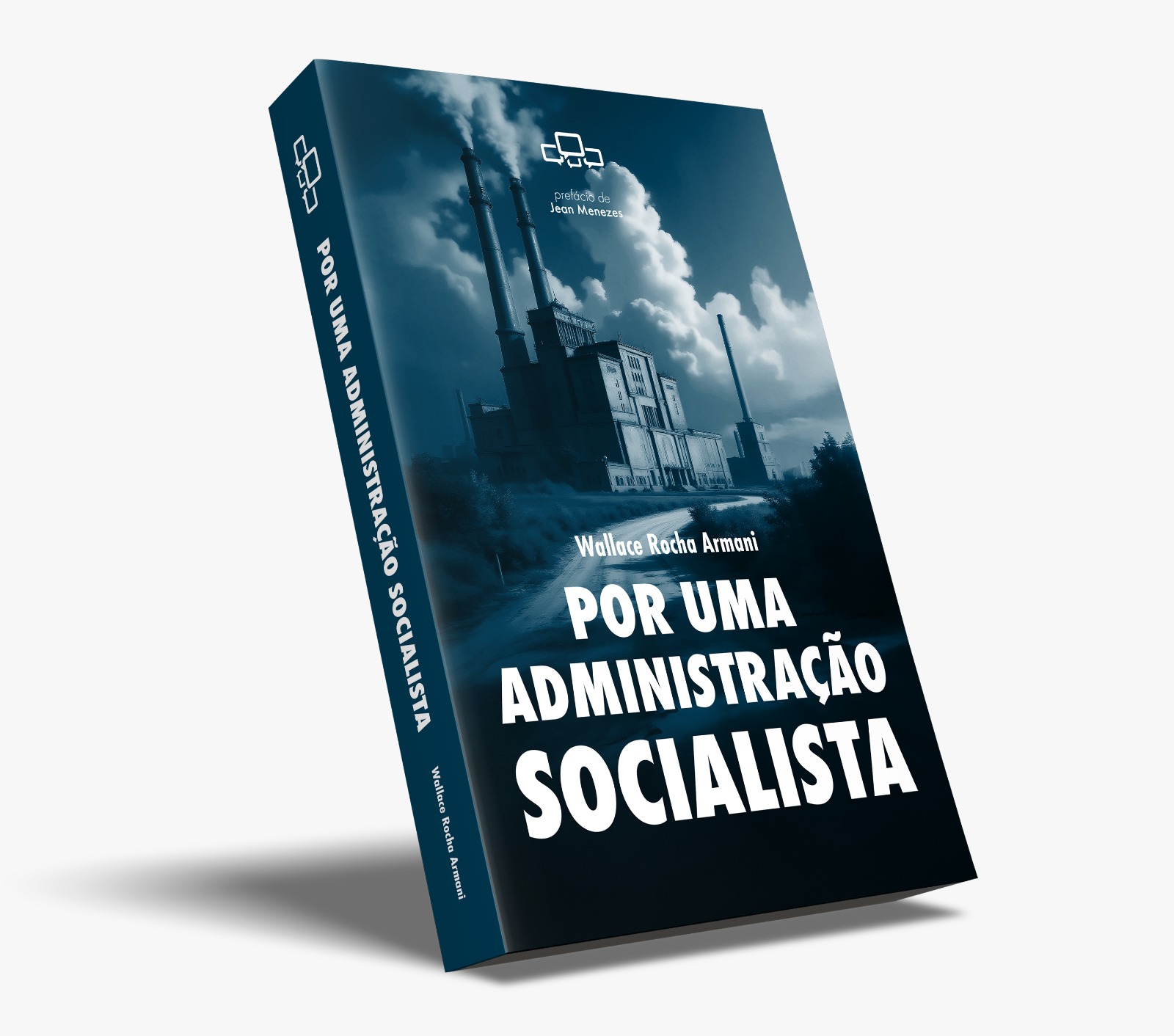 Por uma Administração Socialista: Crítica à Neutralidade Gerencial e Proposta de Poder Popular
