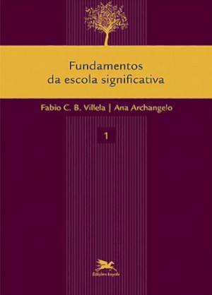 Fundamentos da escola significativa