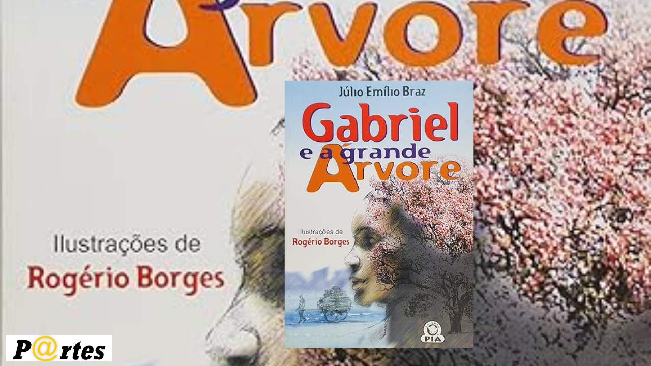 GABRIEL E A GRANDE ARVORE
