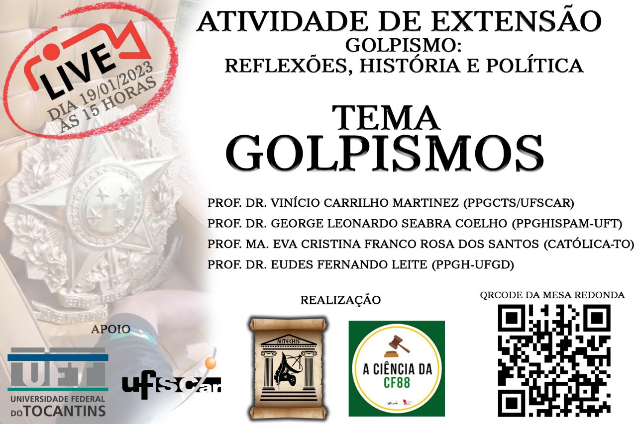 Golpismo é tema de série de encontros virtuais e gratuitos